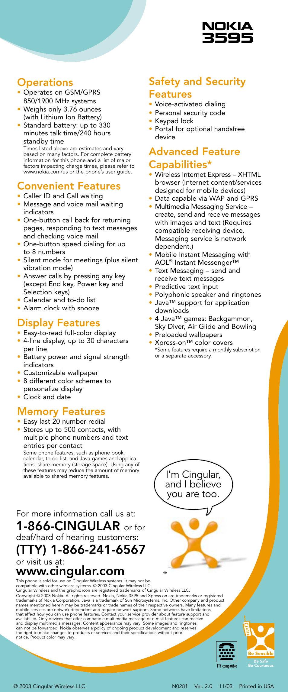 866-cingular, Operations, Convenient features | Display features, Safety and security features, Advanced feature capabilities, I'm cingular, and i believe you are too, For more information call us at, Or for deaf/hard of hearing customers, Or visit us at | Nokia 3595 User Manual | Page 2 / 2