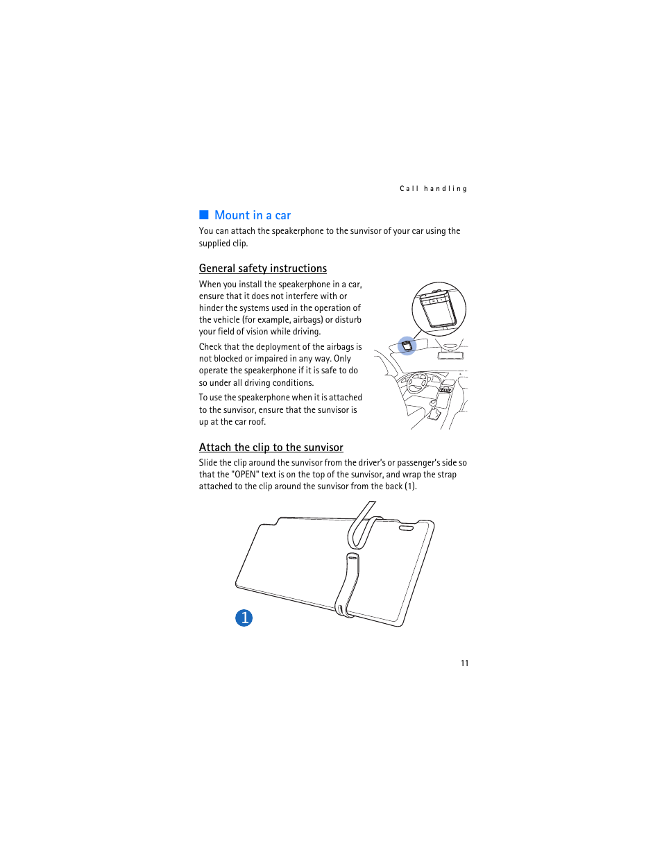 Mount in a car, General safety instructions, Attach the clip to the sunvisor | Nokia HF-300 User Manual | Page 11 / 17