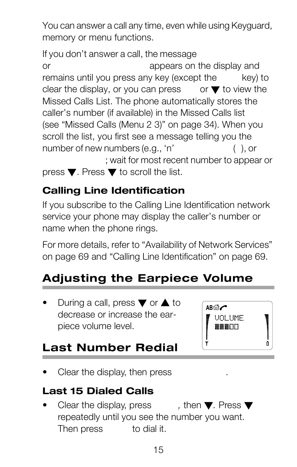 Adjusting the earpiece volume, Last number redial | Nokia 252C User Manual | Page 22 / 103