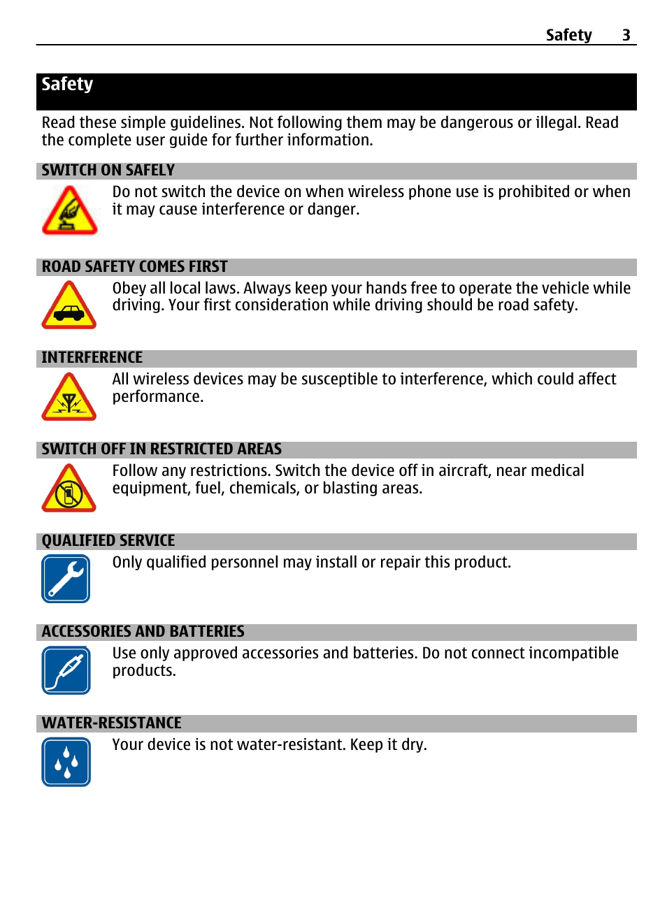 Safety, Switch on safely, Road safety comes first | Interference, Switch off in restricted areas, Qualified service, Accessories and batteries, Water-resistance | Nokia 1616 EN User Manual | Page 3 / 17