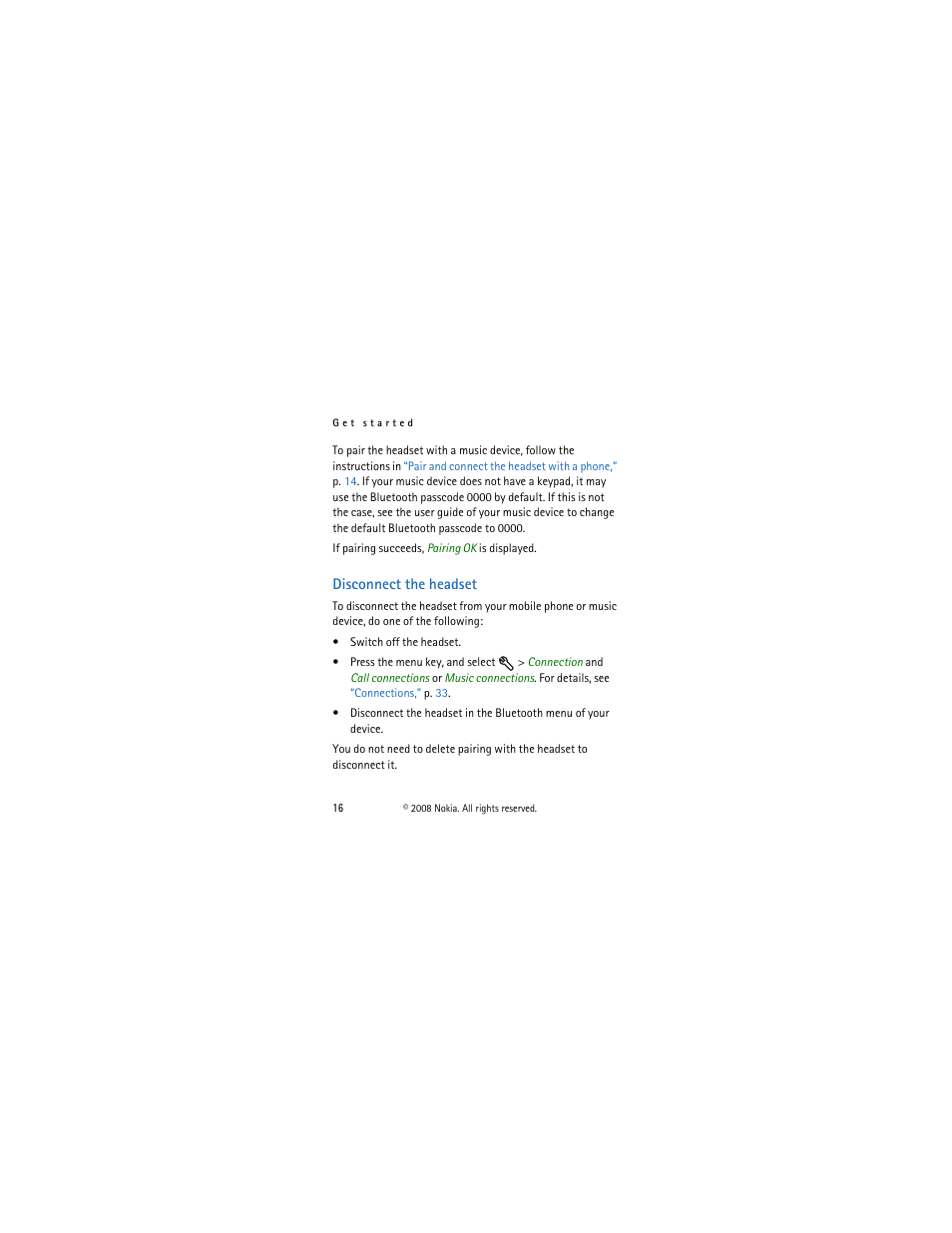 Disconnect the headset | Nokia BH-903 User Manual | Page 16 / 38