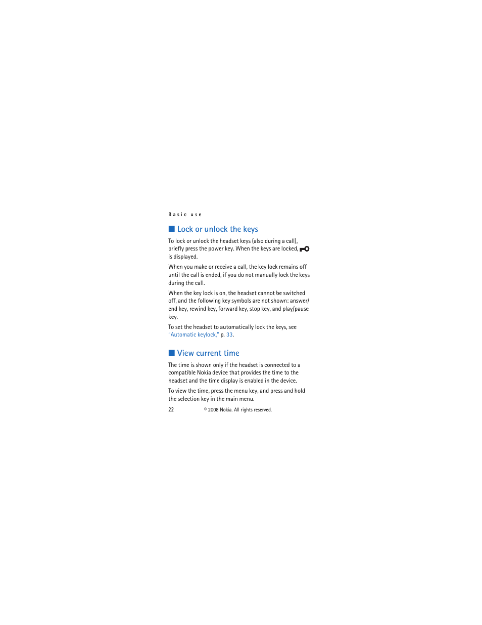 Lock or unlock the keys, View current time, Lock or unlock the keys view current time | Lock or unlock the, Keys | Nokia BH-903 User Manual | Page 22 / 38
