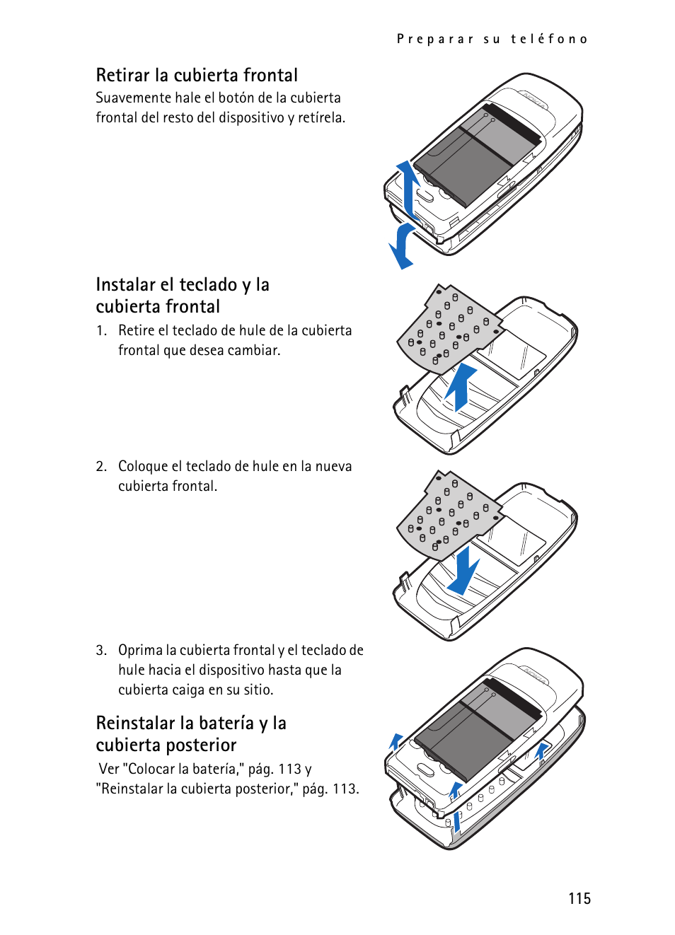 Retirar la cubierta frontal, Instalar el teclado y la cubierta frontal, Reinstalar la batería y la cubierta posterior | Nokia 2116i User Manual | Page 116 / 201