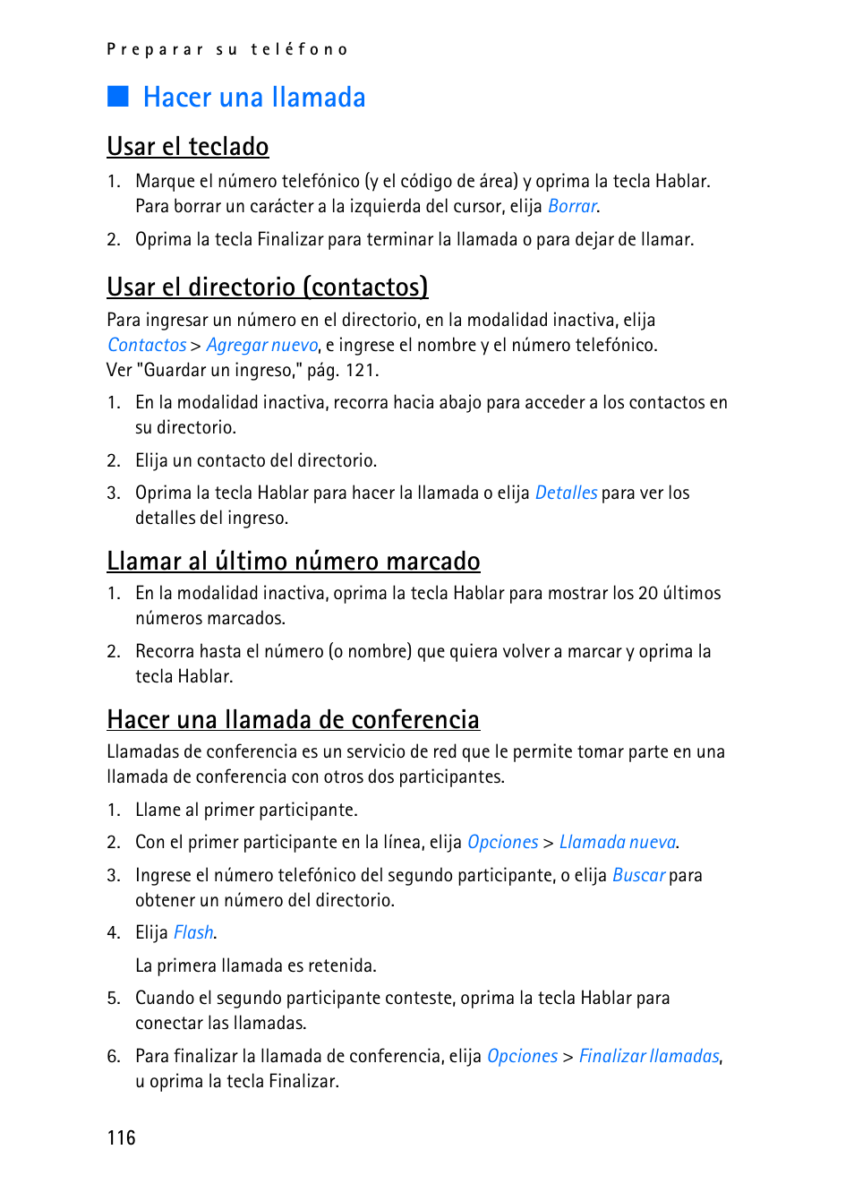 R "hacer una llamada," pág. 116, Hacer una llamada, Usar el teclado | Usar el directorio (contactos), Llamar al último número marcado, Hacer una llamada de conferencia | Nokia 2116i User Manual | Page 117 / 201
