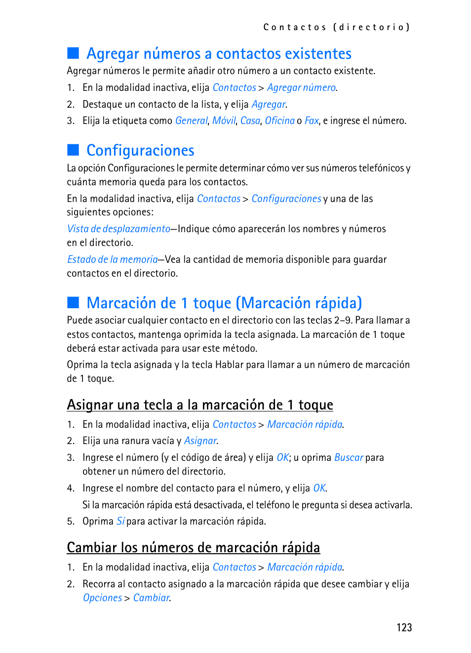 Agregar números a contactos existentes, Configuraciones, Marcación de 1 toque (marcación rápida) | Asignar una tecla a la marcación de 1 toque, Cambiar los números de marcación rápida | Nokia 2116i User Manual | Page 124 / 201