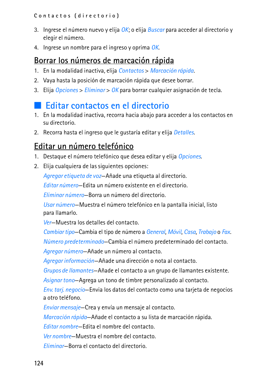 Editar contactos en el directorio, Borrar los números de marcación rápida, Editar un número telefónico | Nokia 2116i User Manual | Page 125 / 201