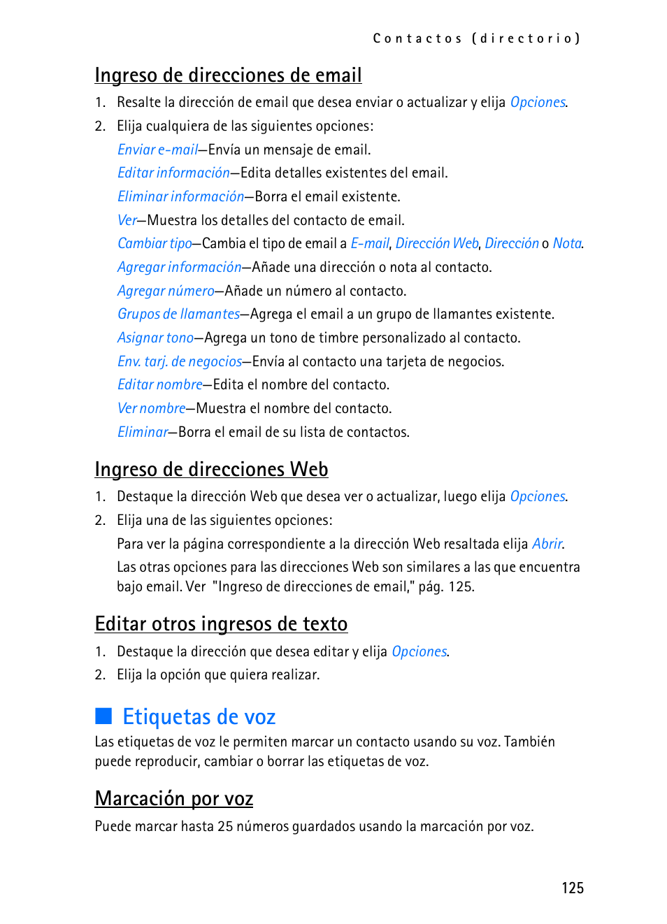 Etiquetas de voz, Ingreso de direcciones de email, Ingreso de direcciones web | Editar otros ingresos de texto, Marcación por voz | Nokia 2116i User Manual | Page 126 / 201