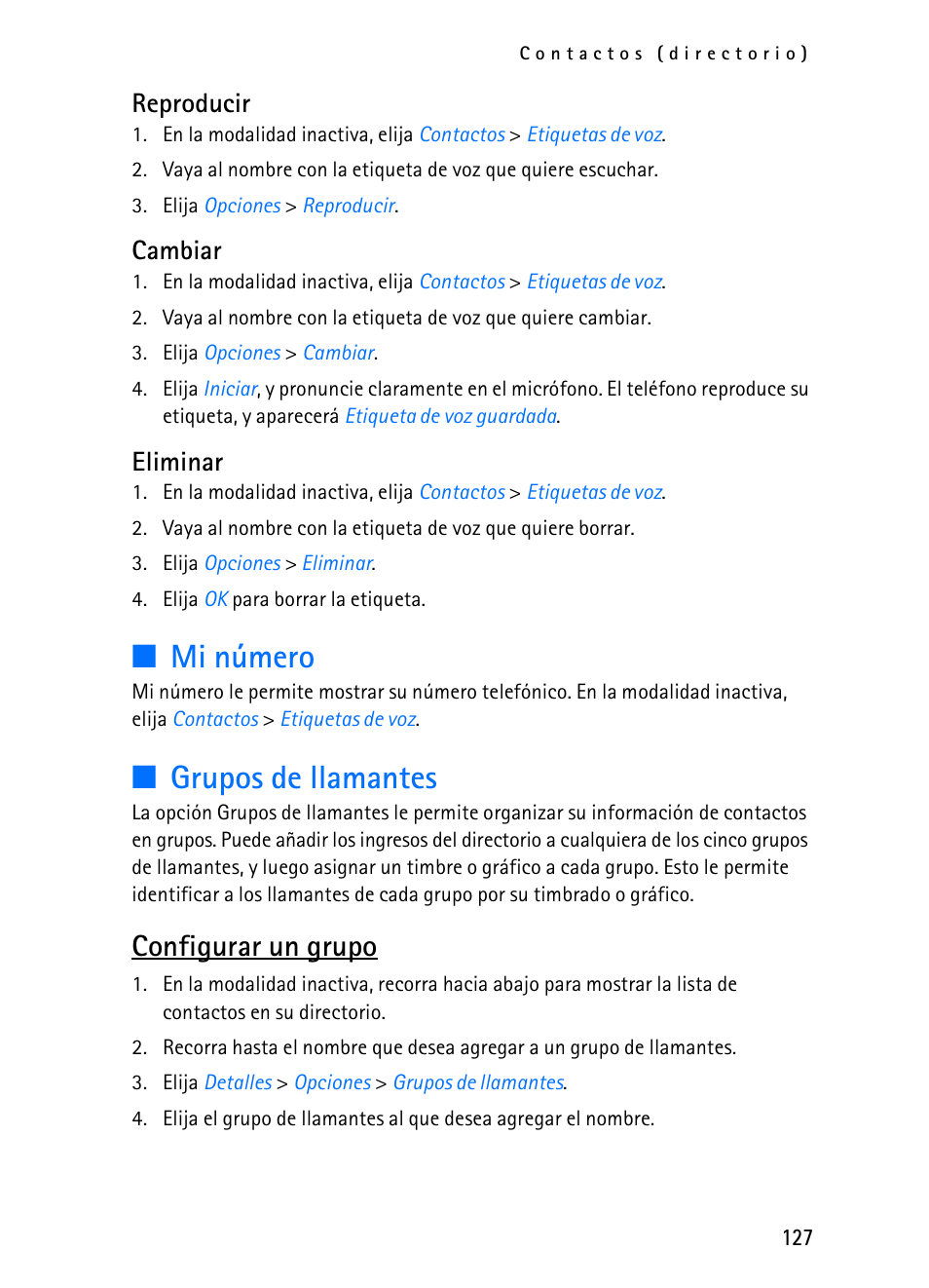Mi número, Grupos de llamantes, Configurar un grupo | Reproducir, Cambiar, Eliminar | Nokia 2116i User Manual | Page 128 / 201