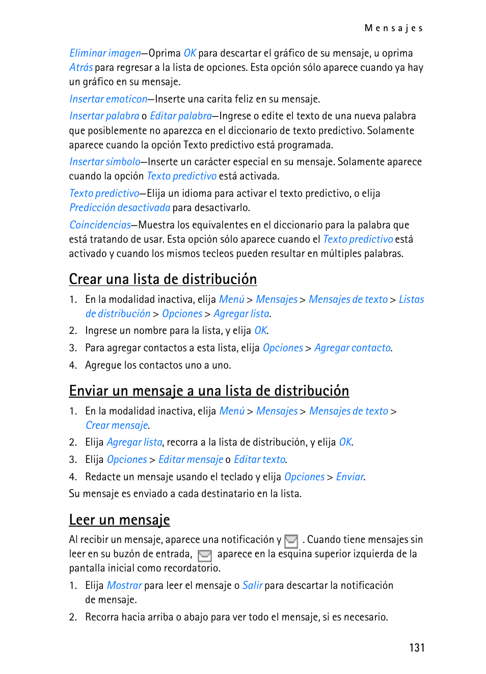 R "leer un mensaje," pág. 131, Crear una lista de distribución, Enviar un mensaje a una lista de distribución | Leer un mensaje | Nokia 2116i User Manual | Page 132 / 201