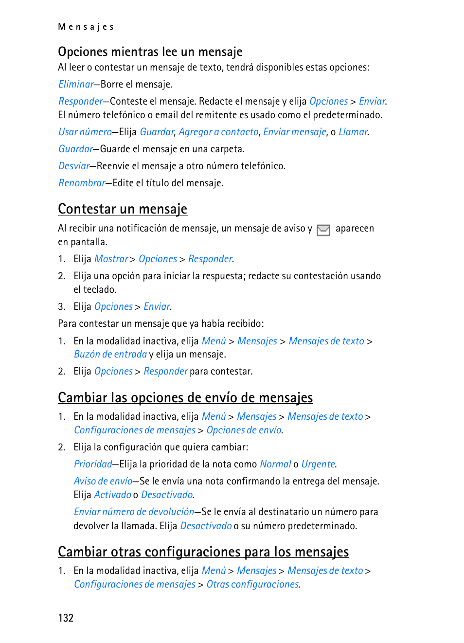 Contestar un mensaje, Cambiar las opciones de envío de mensajes, Cambiar otras configuraciones para los mensajes | Opciones mientras lee un mensaje | Nokia 2116i User Manual | Page 133 / 201