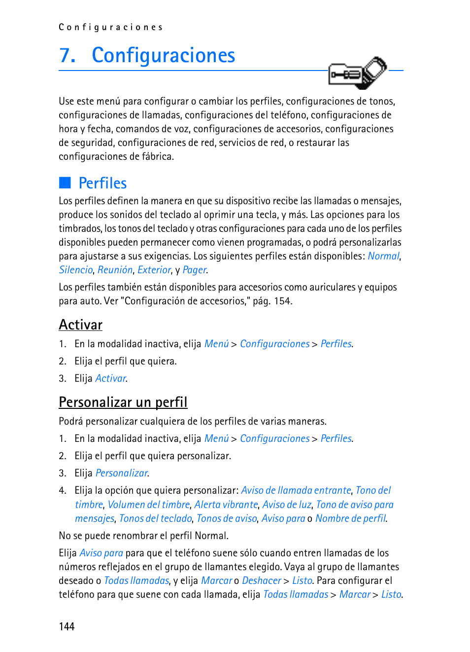 Configuraciones, R "perfiles," pбg. 144, R "perfiles," pág. 144 | Perfiles, Activar, Personalizar un perfil | Nokia 2116i User Manual | Page 145 / 201