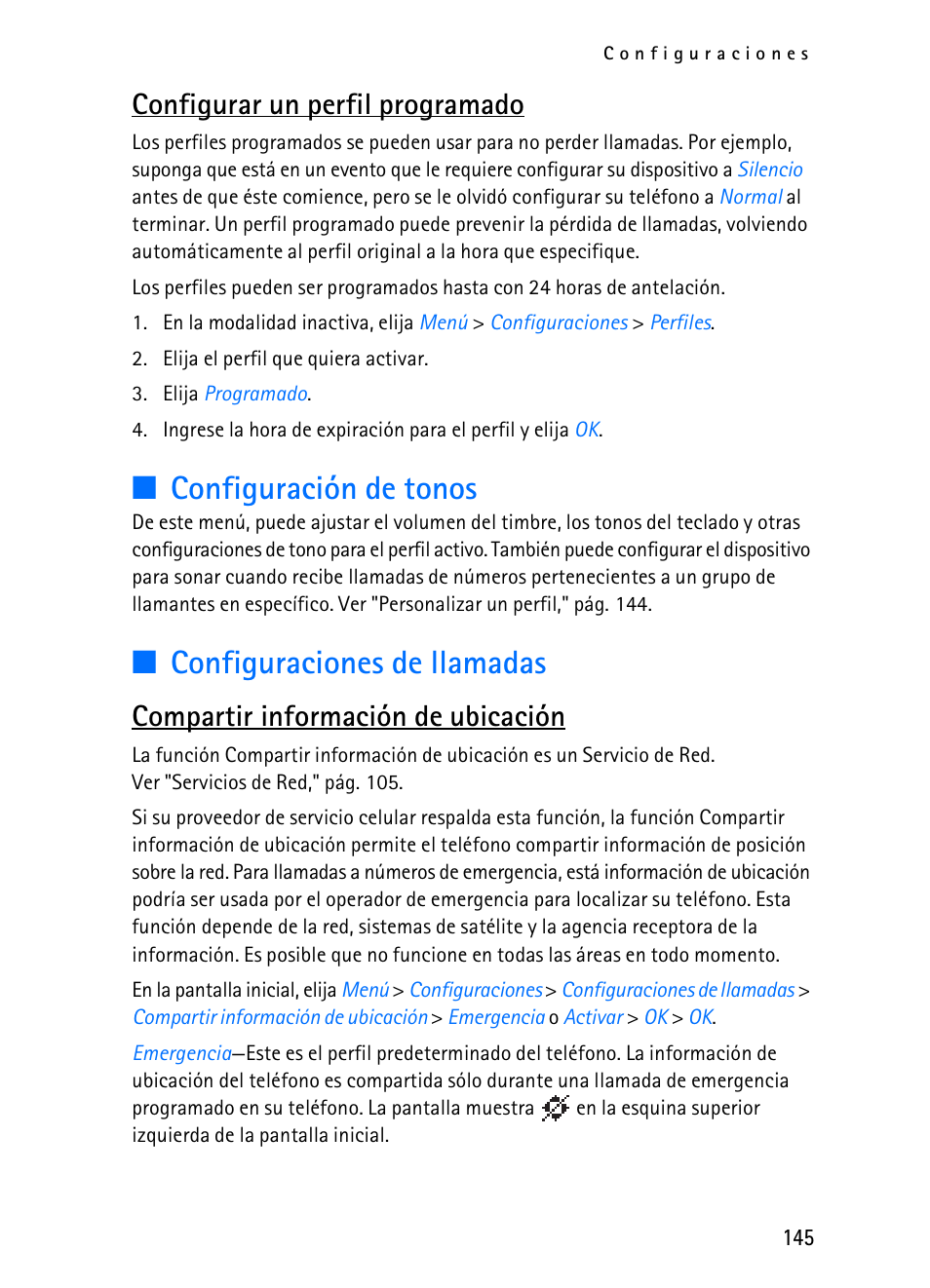 R "compartir información de ubicación," pág. 145, Configuración de tonos, Configuraciones de llamadas | Configurar un perfil programado, Compartir información de ubicación | Nokia 2116i User Manual | Page 146 / 201
