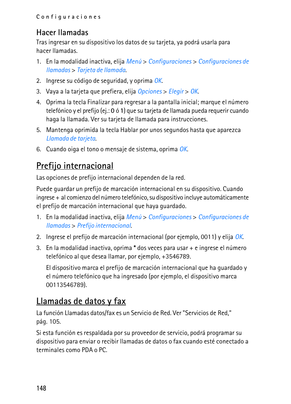 Prefijo internacional, Llamadas de datos y fax, Hacer llamadas | Nokia 2116i User Manual | Page 149 / 201