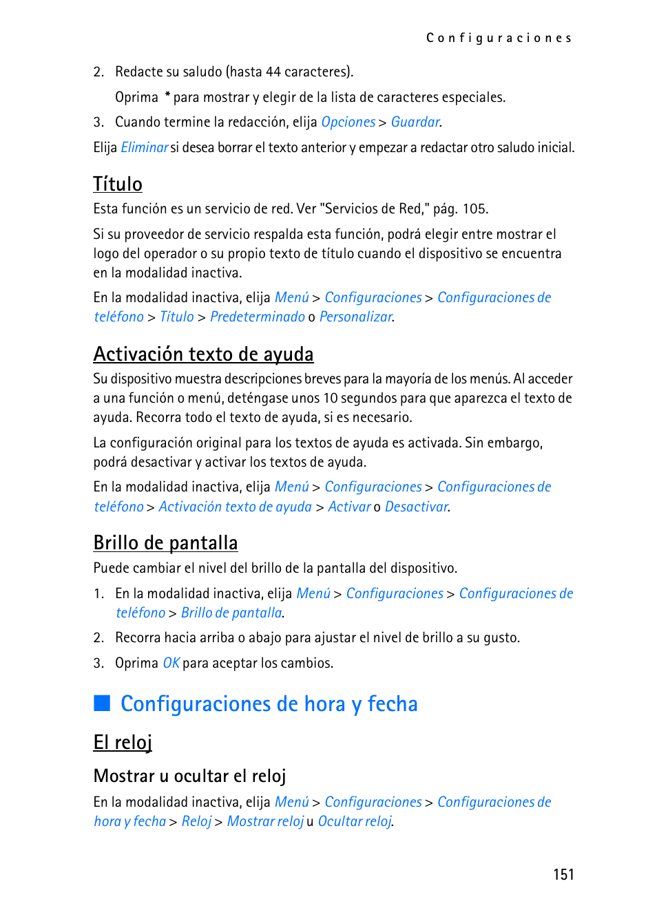 Configuraciones de hora y fecha, Título, Activación texto de ayuda | Brillo de pantalla, El reloj, Mostrar u ocultar el reloj | Nokia 2116i User Manual | Page 152 / 201