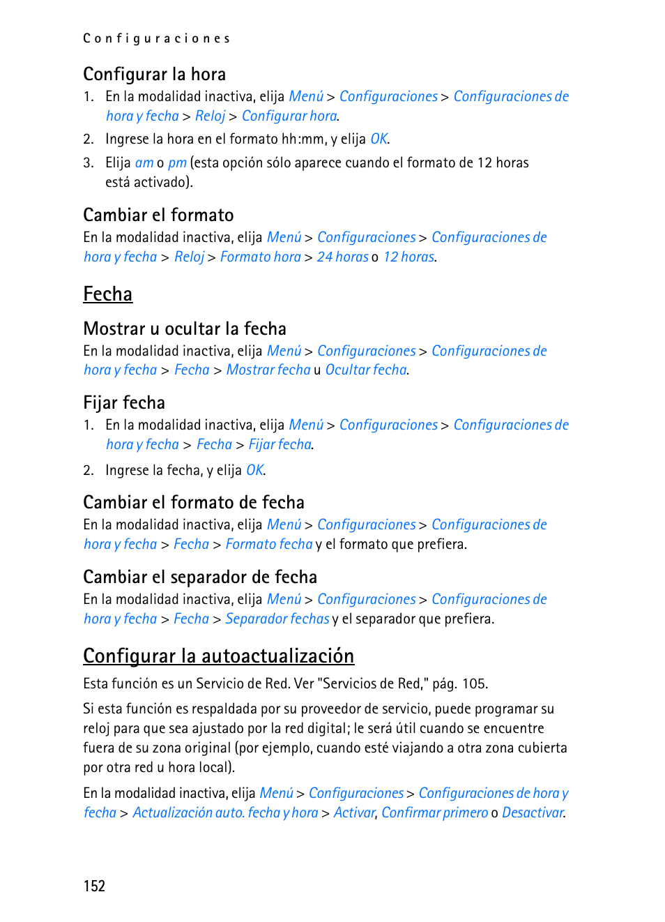 Fecha, Configurar la autoactualización, Configurar la hora | Cambiar el formato, Mostrar u ocultar la fecha, Fijar fecha, Cambiar el formato de fecha, Cambiar el separador de fecha | Nokia 2116i User Manual | Page 153 / 201