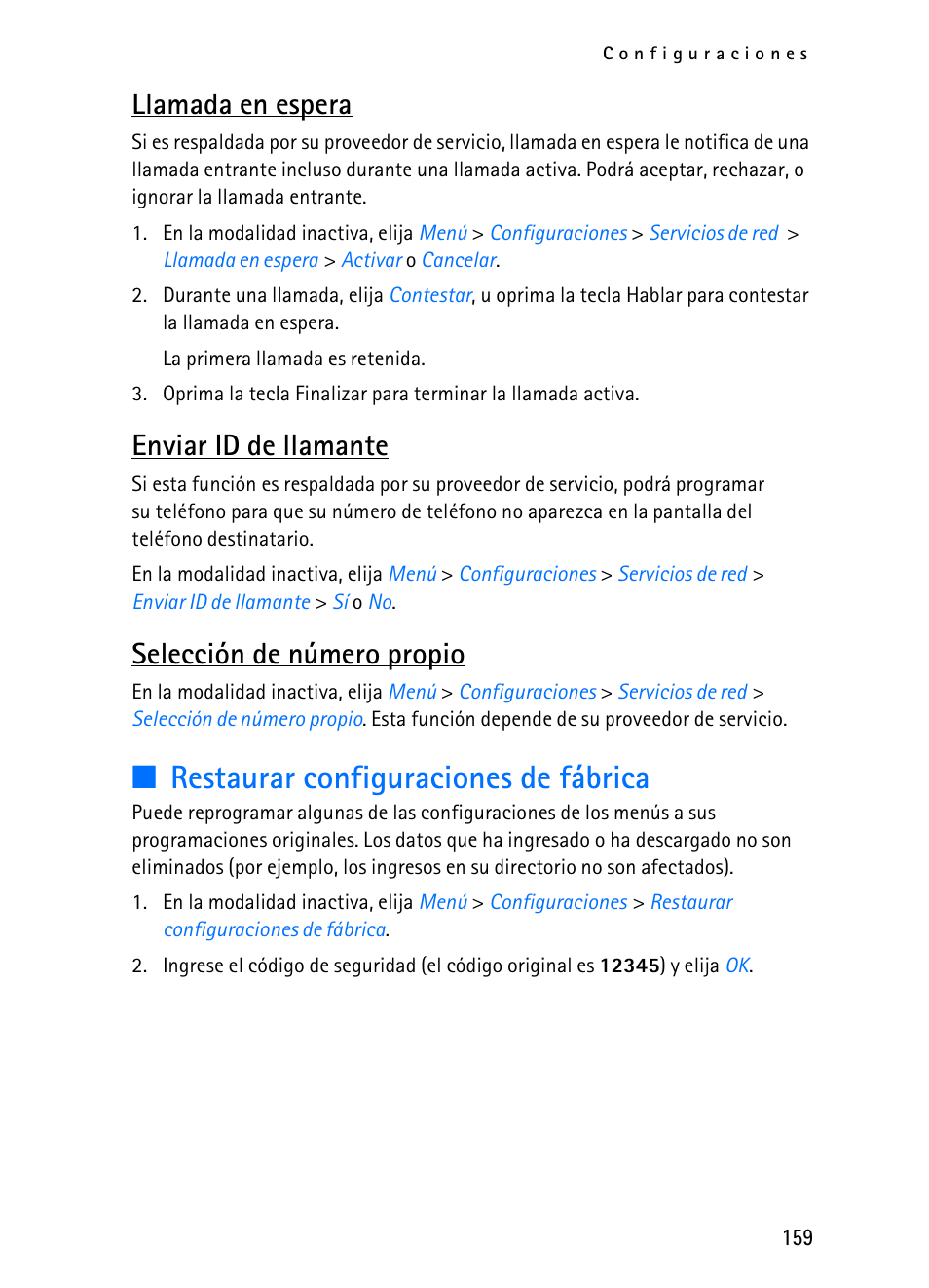 Restaurar configuraciones de fábrica, Llamada en espera, Enviar id de llamante | Selección de número propio | Nokia 2116i User Manual | Page 160 / 201