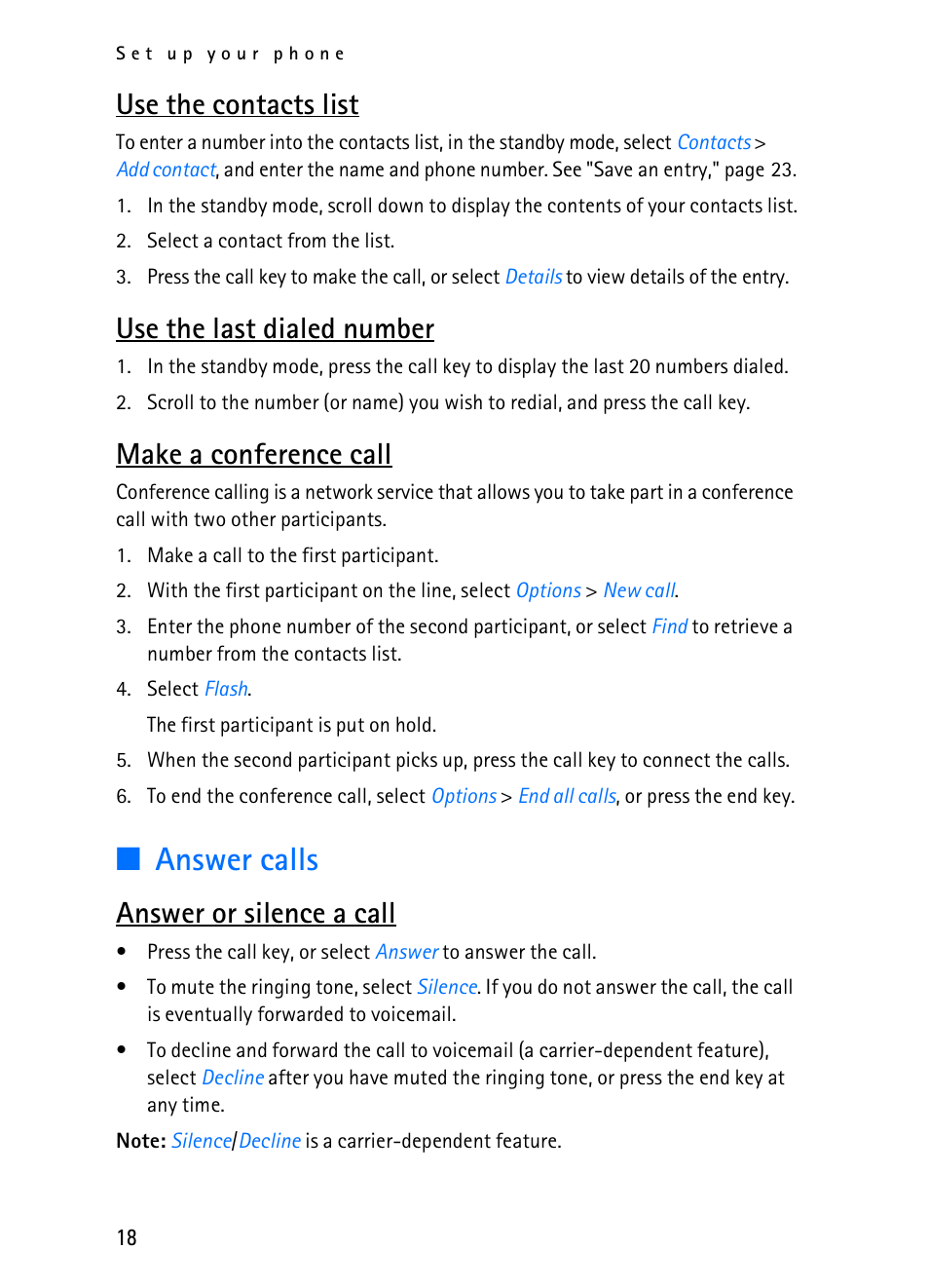 Answer calls, Use the contacts list, Use the last dialed number | Make a conference call, Answer or silence a call | Nokia 2116i User Manual | Page 19 / 201