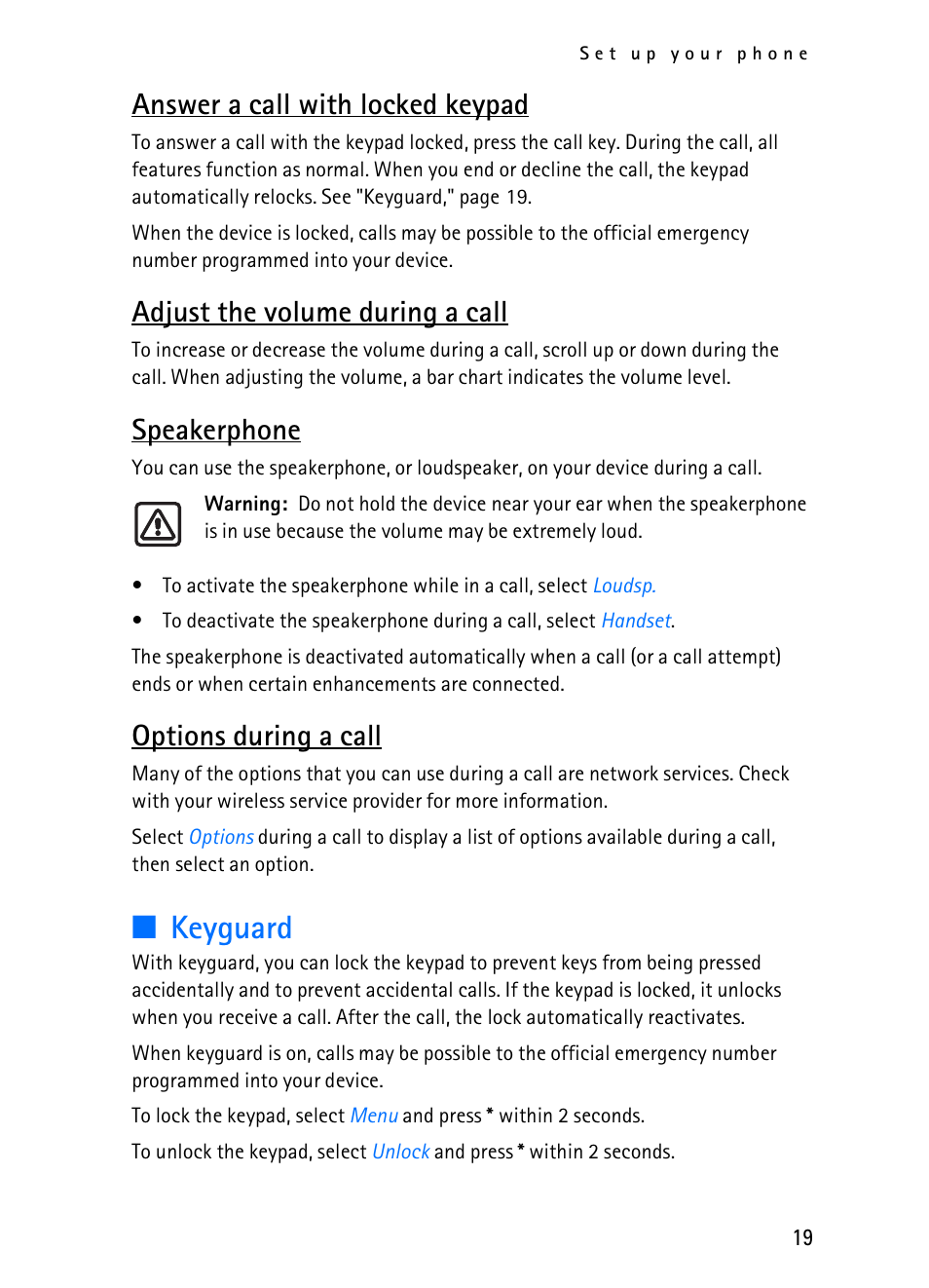 Keyguard, Answer a call with locked keypad, Adjust the volume during a call | Speakerphone, Options during a call | Nokia 2116i User Manual | Page 20 / 201