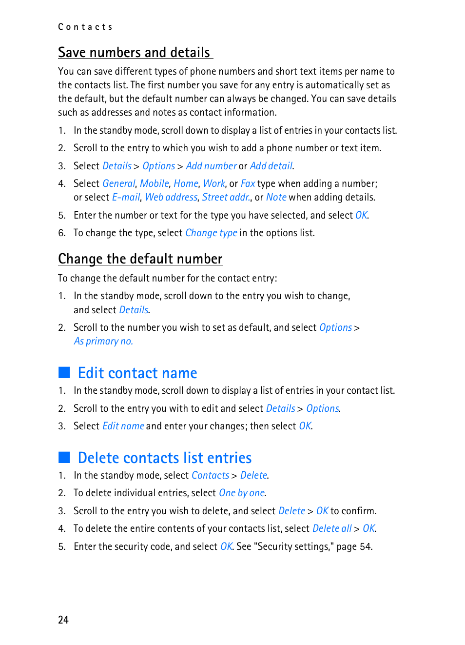 Edit contact name, Delete contacts list entries, Save numbers and details | Change the default number | Nokia 2116i User Manual | Page 25 / 201