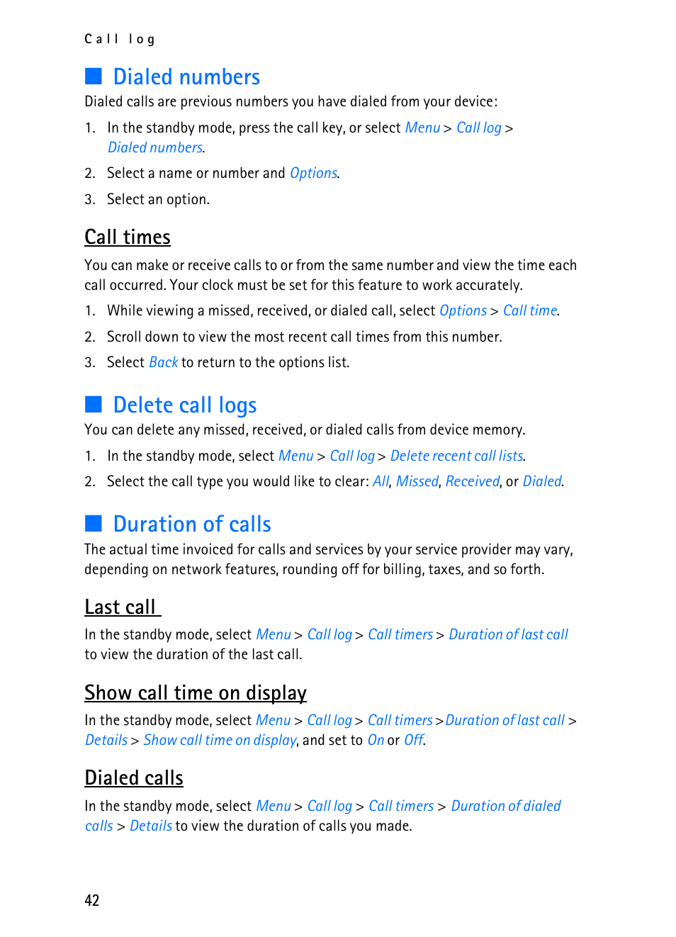 Dialed numbers, Delete call logs, Duration of calls | Call times, Last call, Show call time on display, Dialed calls | Nokia 2116i User Manual | Page 43 / 201