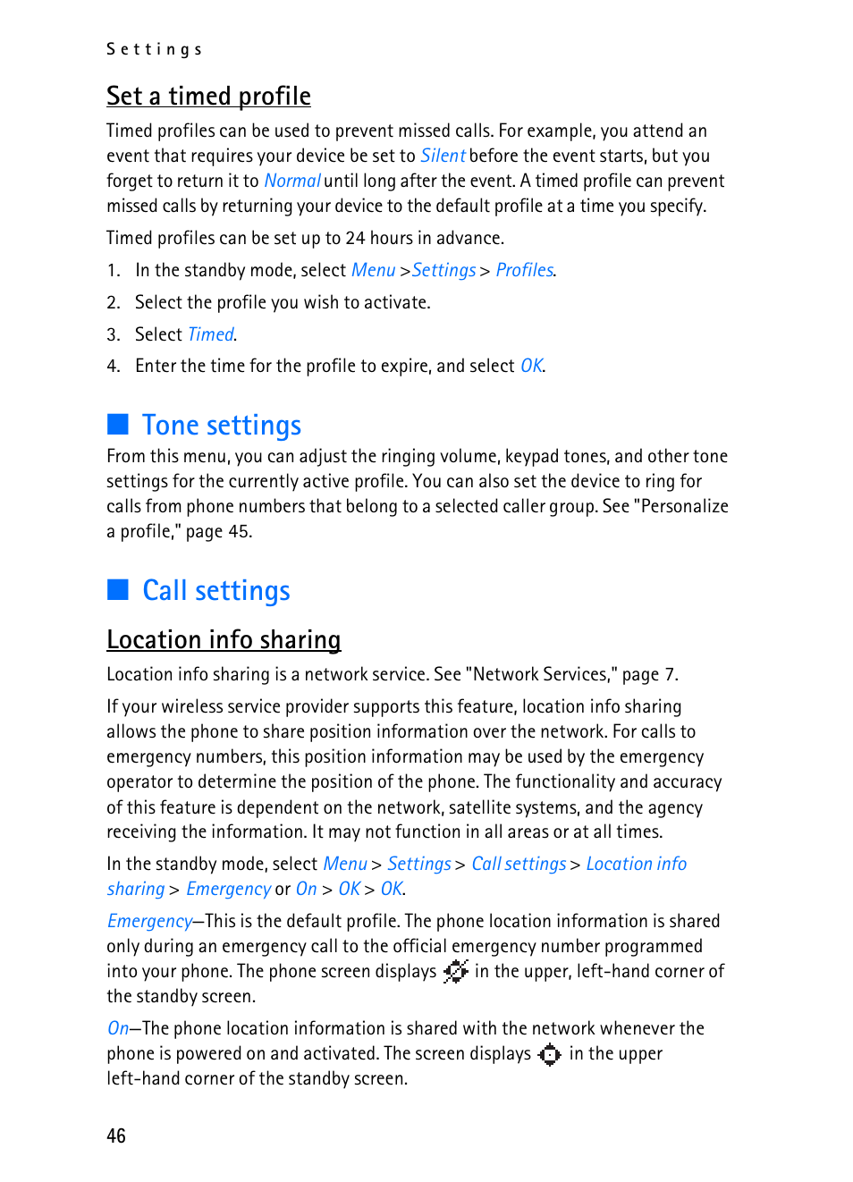 Tone settings, Call settings, Set a timed profile | Location info sharing | Nokia 2116i User Manual | Page 47 / 201