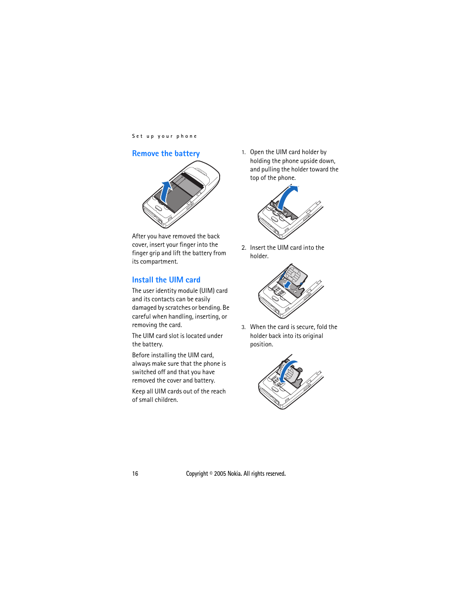 Remove the battery, Install the uim card, Remove the battery install the uim card | Nokia 2116 User Manual | Page 16 / 87
