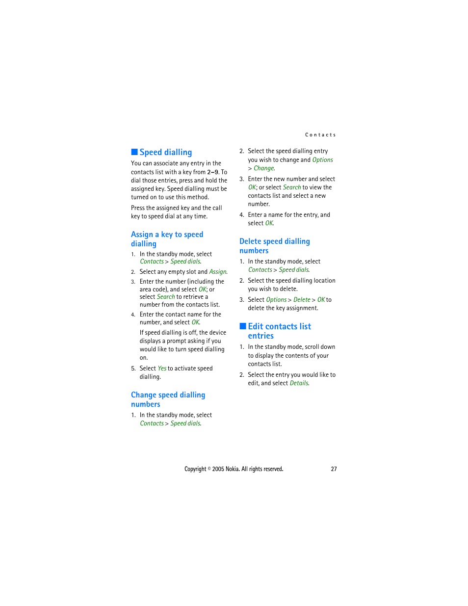 Speed dialling, Assign a key to speed dialling, Change speed dialling numbers | Delete speed dialling numbers, Edit contacts list entries | Nokia 2116 User Manual | Page 27 / 87