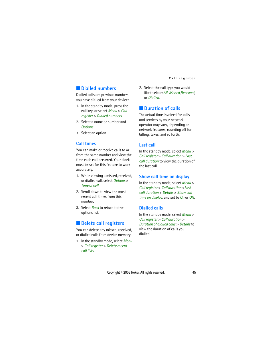 Dialled numbers, Call times, Delete call registers | Duration of calls, Last call, Show call time on display, Dialled calls, Delete call registers duration of calls, Last call show call time on display dialled calls | Nokia 2116 User Manual | Page 45 / 87