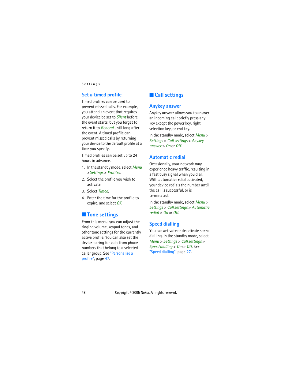 Set a timed profile, Tone settings, Call settings | Anykey answer, Automatic redial, Speed dialling, Anykey answer automatic redial speed dialling | Nokia 2116 User Manual | Page 48 / 87