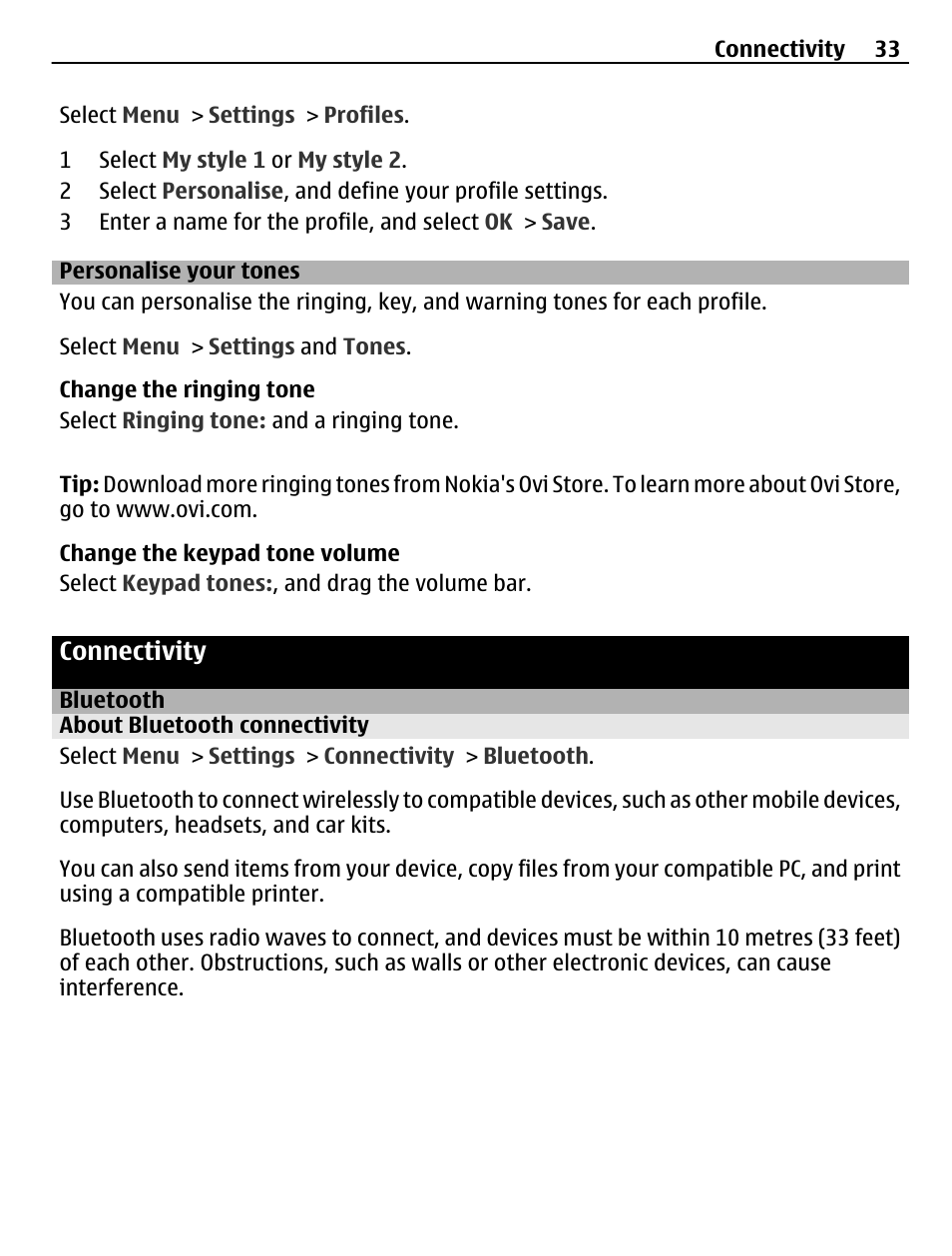 Personalise your tones, Connectivity, Bluetooth | About bluetooth connectivity, Connectivity 33 | Nokia X3-02 User Manual | Page 33 / 63