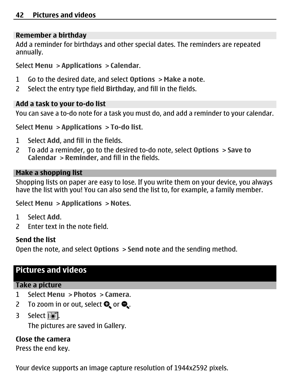 Remember a birthday, Add a task to your to-do list, Make a shopping list | Pictures and videos, Take a picture | Nokia X3-02 User Manual | Page 42 / 63