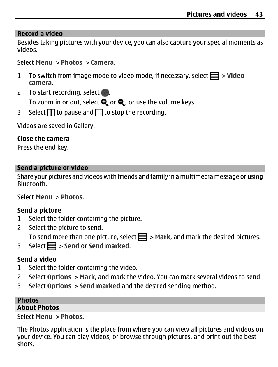 Record a video, Send a picture or video, Photos | About photos | Nokia X3-02 User Manual | Page 43 / 63