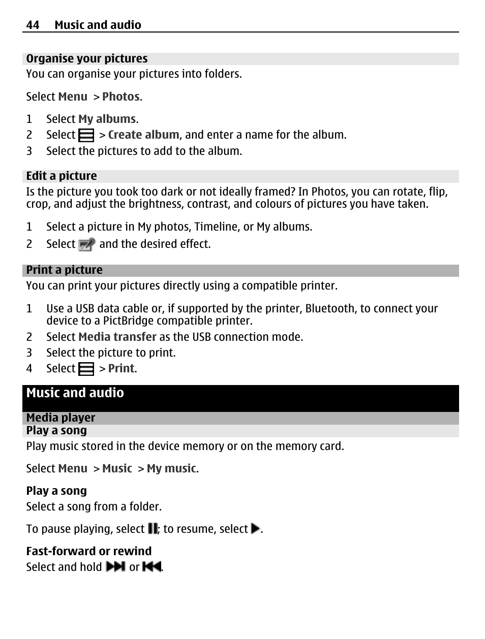 Organise your pictures, Edit a picture, Print a picture | Music and audio, Media player, Play a song | Nokia X3-02 User Manual | Page 44 / 63