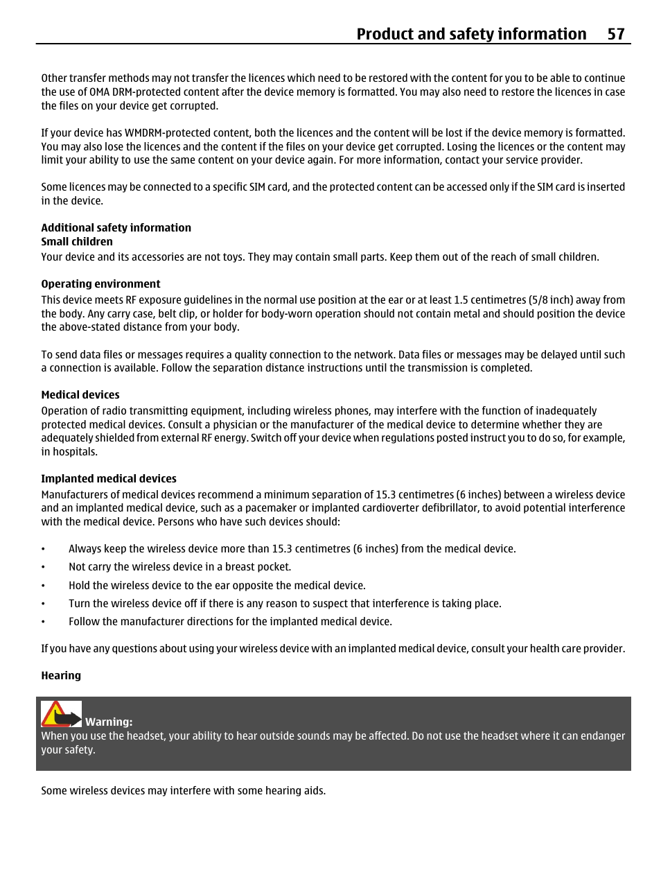 Additional safety information, Small children, Operating environment | Medical devices, Implanted medical devices, Hearing, Product and safety information 57 | Nokia X3-02 User Manual | Page 57 / 63