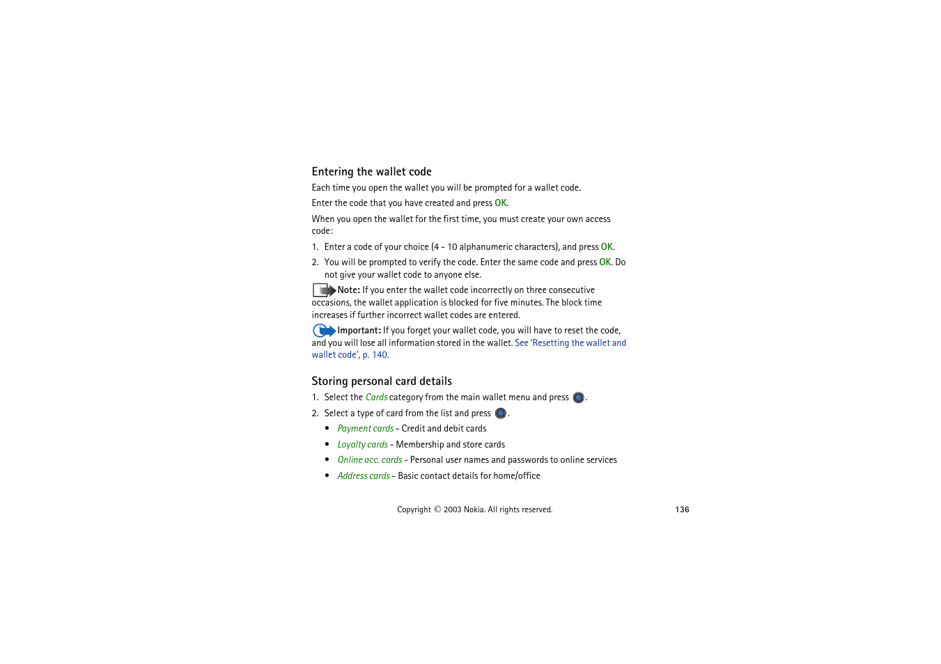 Entering the wallet code, Storing personal card details | Nokia 9362065 User Manual | Page 136 / 205