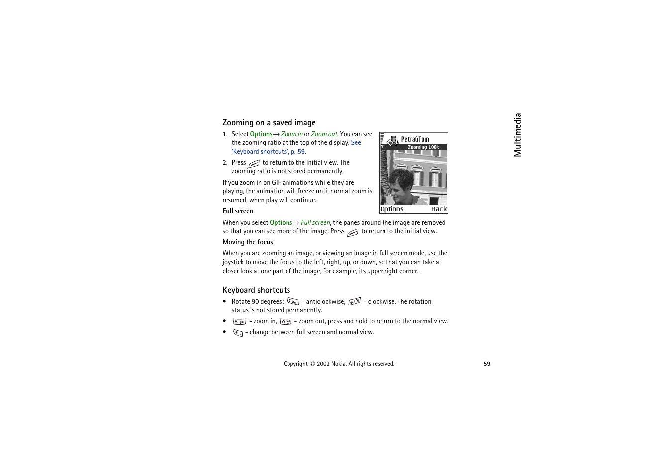 Zooming, Keyboard shortcuts, Zooming on a saved image keyboard shortcuts | Nokia 9362065 User Manual | Page 59 / 205