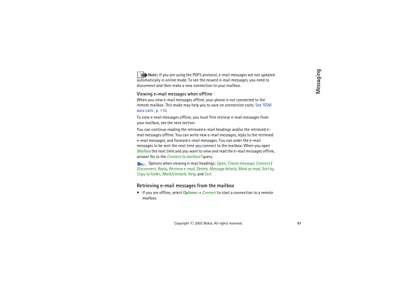 Viewing e-mail messages when offline, Retrieving e-mail messages from the mailbox | Nokia 9362065 User Manual | Page 91 / 205
