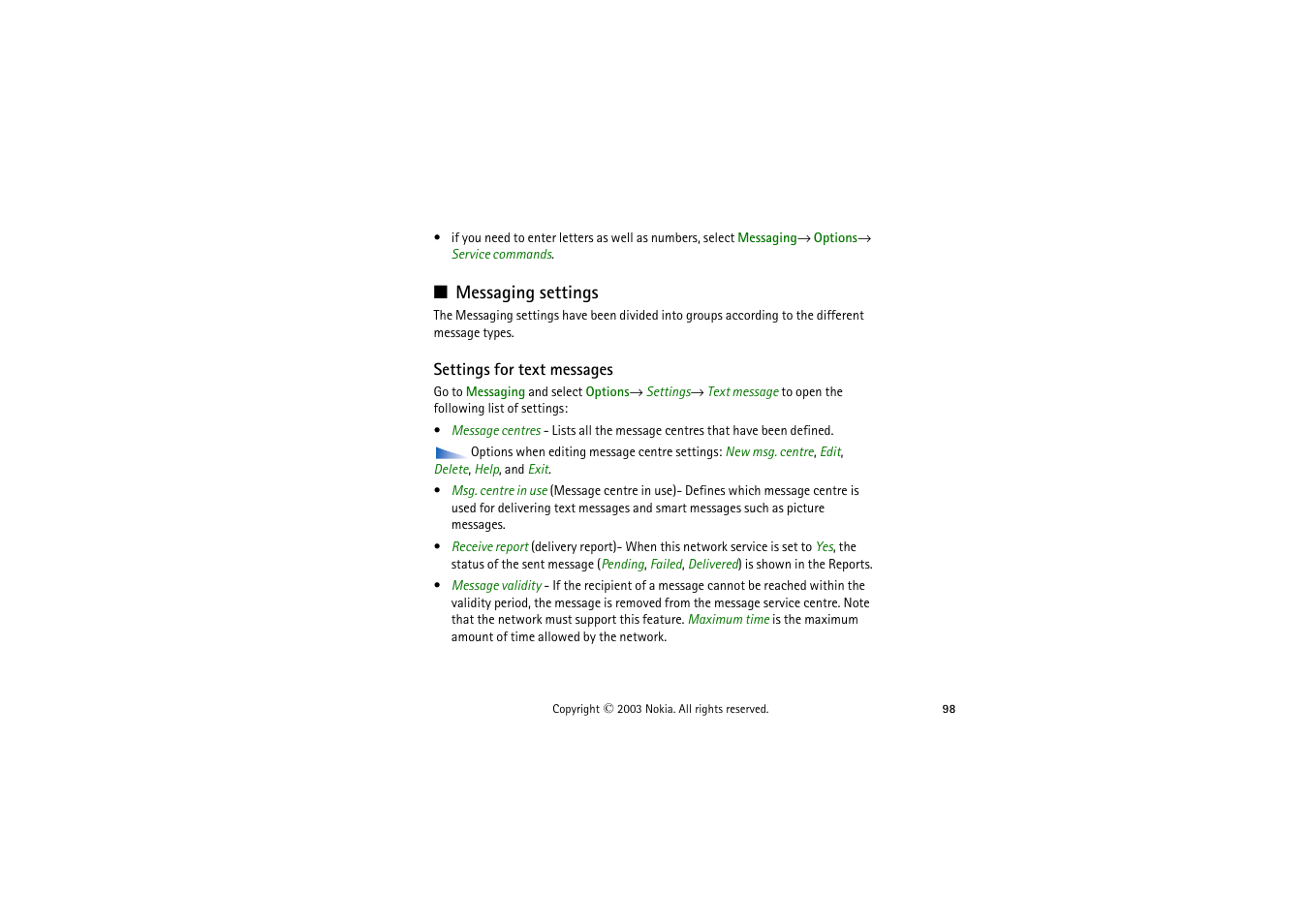 Messaging settings, Settings for text messages | Nokia 9362065 User Manual | Page 98 / 205