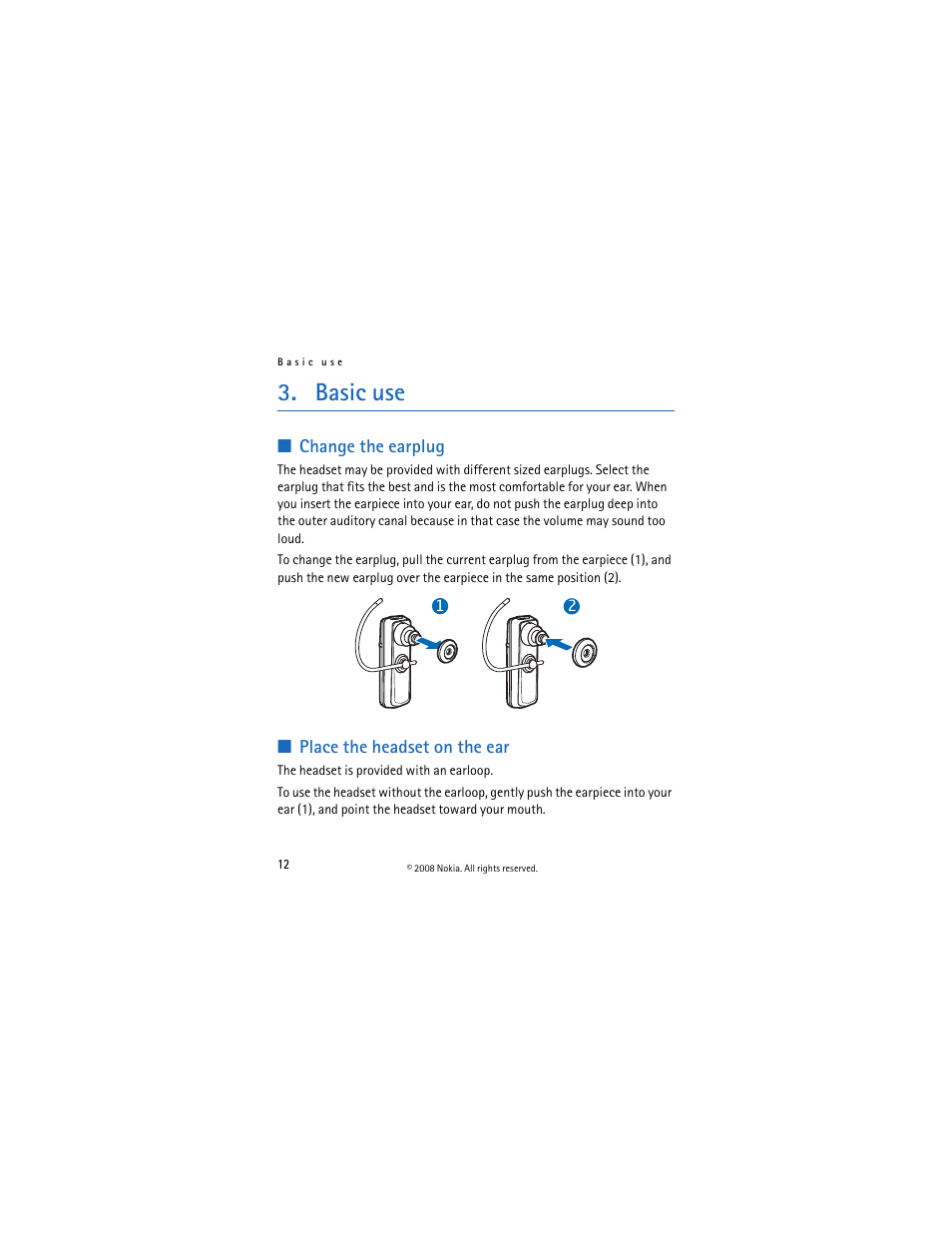 Basic use, Change the earplug, Place the headset on the ear | Nokia BH-703 User Manual | Page 12 / 19