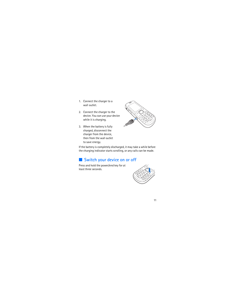 Switch your device on or off | Nokia 1006 User Manual | Page 12 / 81