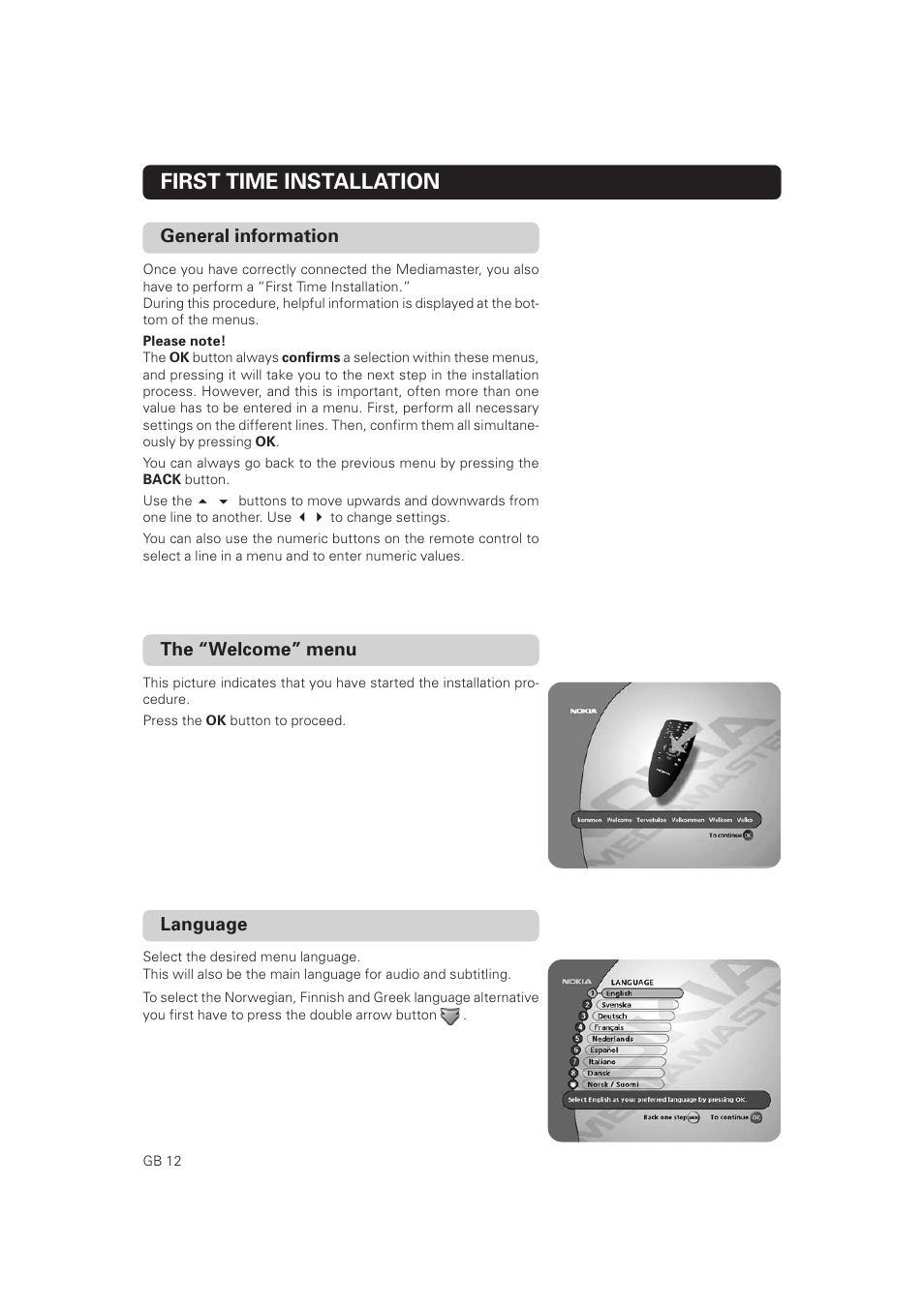 First time installation, Language, General information | The “welcome” menu | Nokia Mediamaster 9802 S User Manual | Page 12 / 50