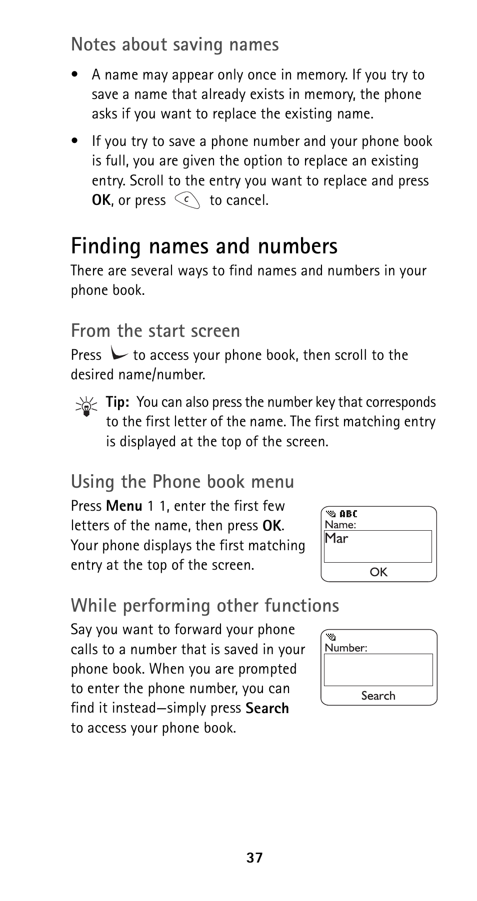 Finding names and numbers, Using the phone book menu, While performing other functions | Nokia 5125 User Manual | Page 44 / 89