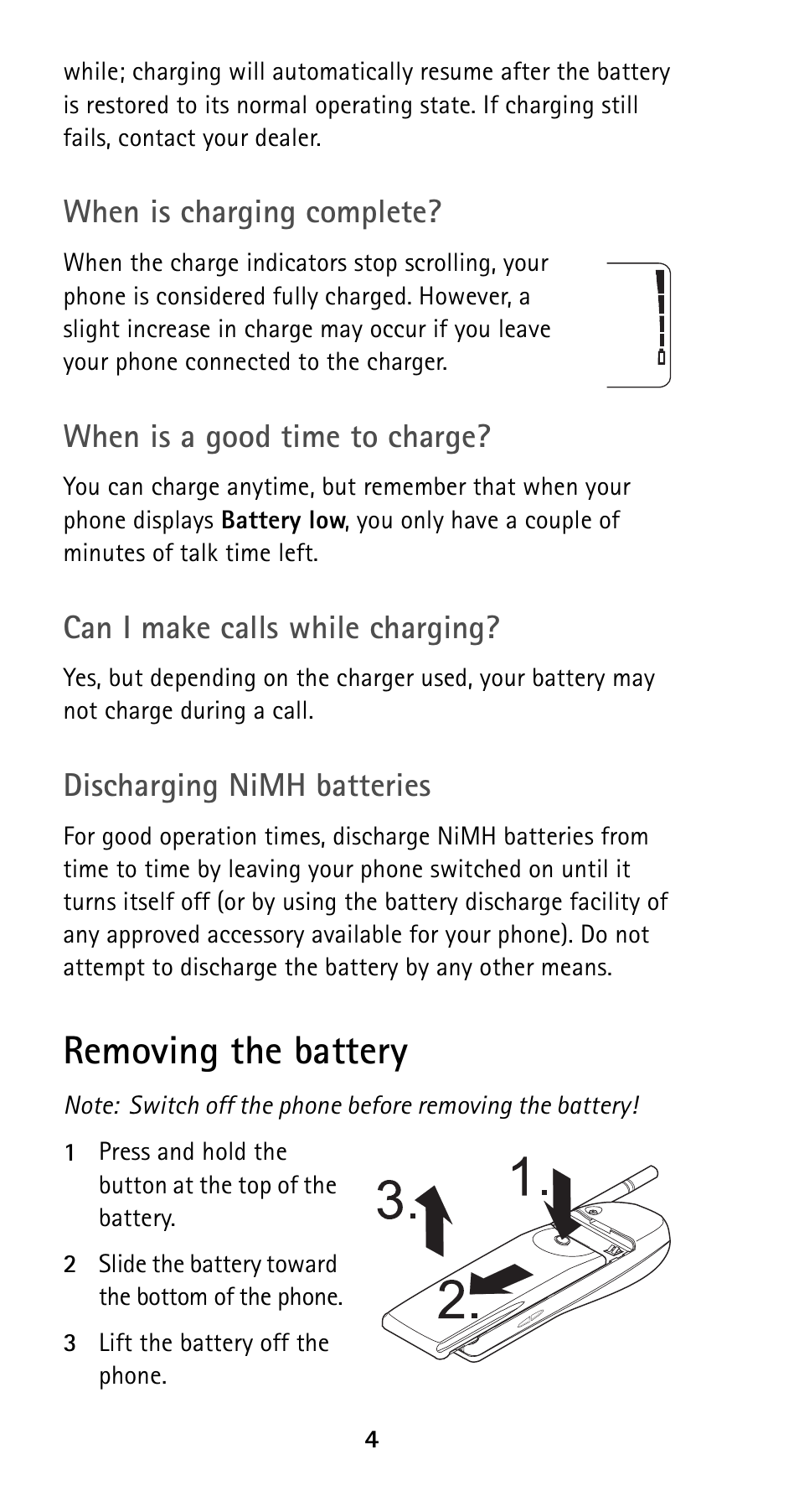Removing the battery, When is charging complete, When is a good time to charge | Can i make calls while charging, Discharging nimh batteries | Nokia 5160i User Manual | Page 11 / 81