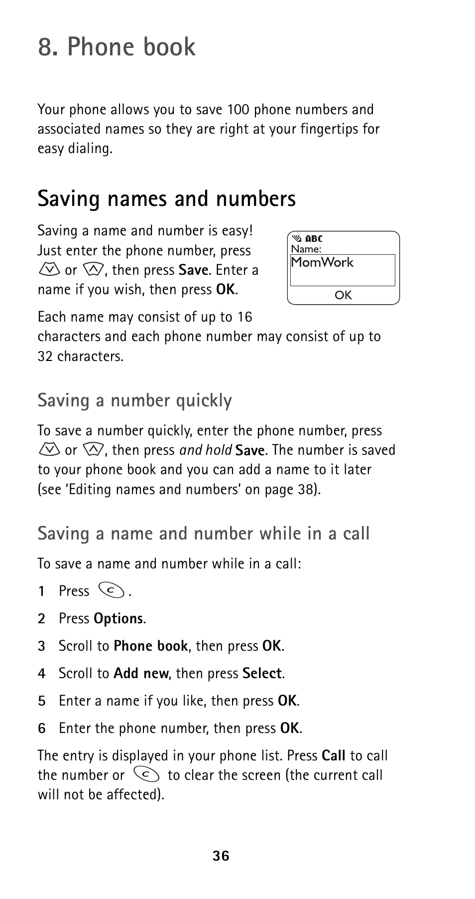 Phone book, Saving names and numbers, Saving a number quickly | Saving a name and number while in a call | Nokia 5160i User Manual | Page 43 / 81