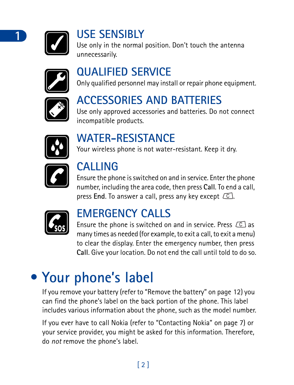 Your phone’s label, Use sensibly, Qualified service | Accessories and batteries, Water-resistance, Calling, Emergency calls | Nokia 3390 User Manual | Page 15 / 161