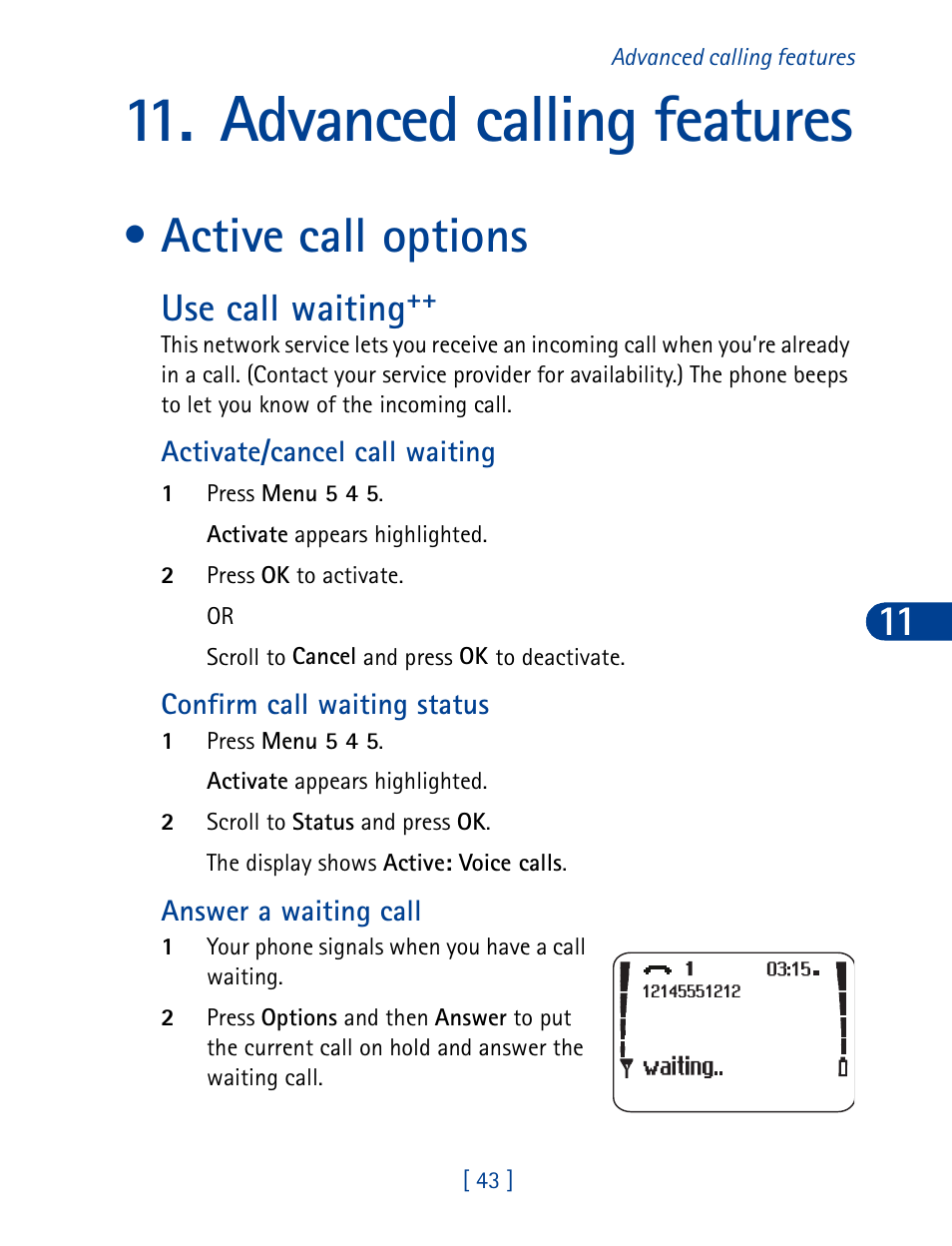 Advanced calling features, Active call options, Use call waiting | Nokia 3390 User Manual | Page 56 / 161