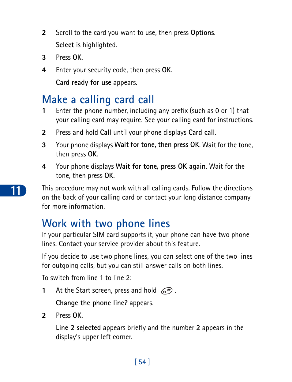 Make a calling card call work with two phone lines, Make a calling card call, Work with two phone lines | Nokia 3390 User Manual | Page 67 / 161