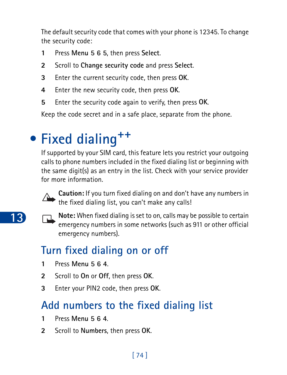 Fixed dialing, 4 add numbers to the fixed dialing list, Send picture messages | Turn fixed dialing on or off, Add numbers to the fixed dialing list | Nokia 3390 User Manual | Page 87 / 161