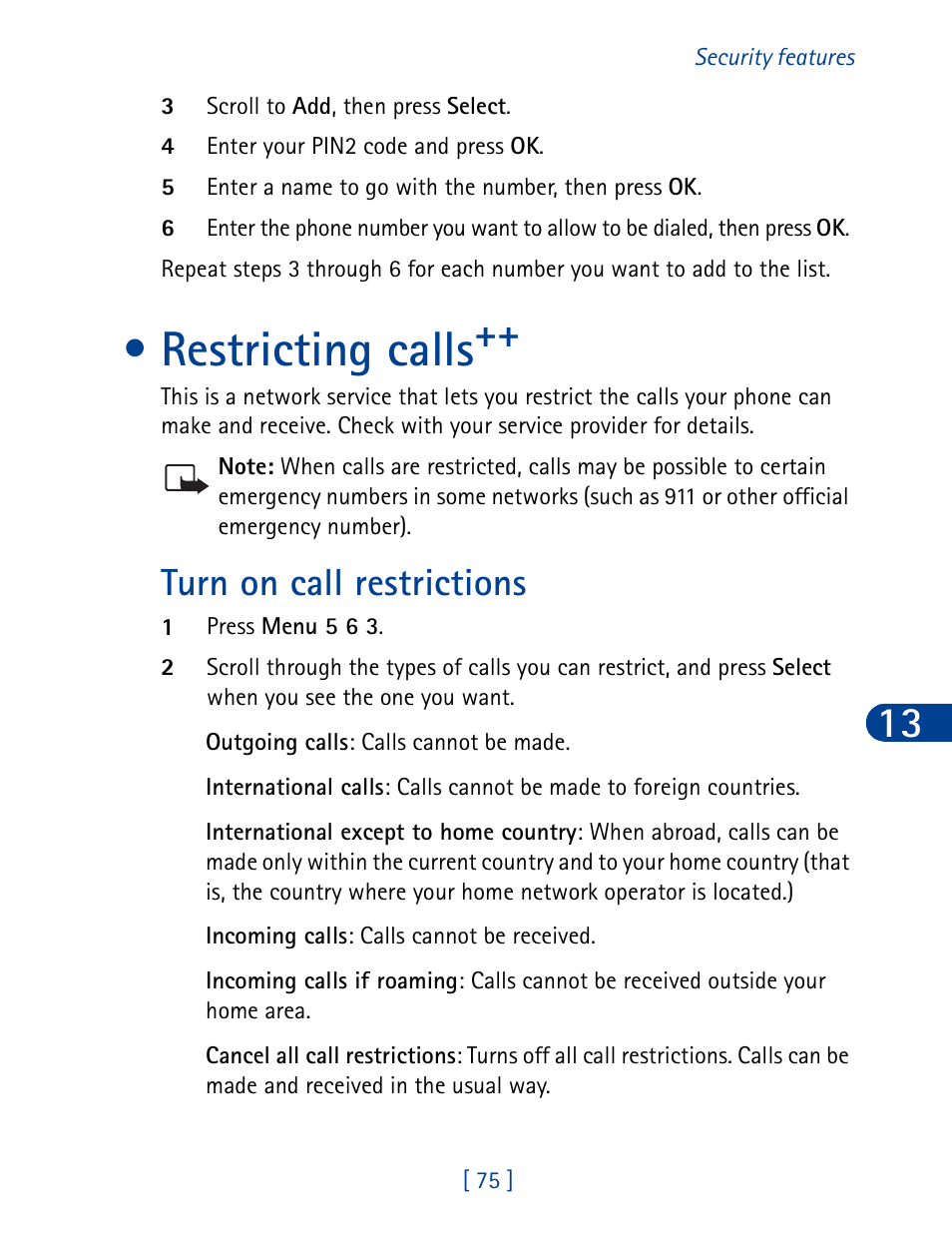 Restricting calls, Turn on call restrictions | Nokia 3390 User Manual | Page 88 / 161