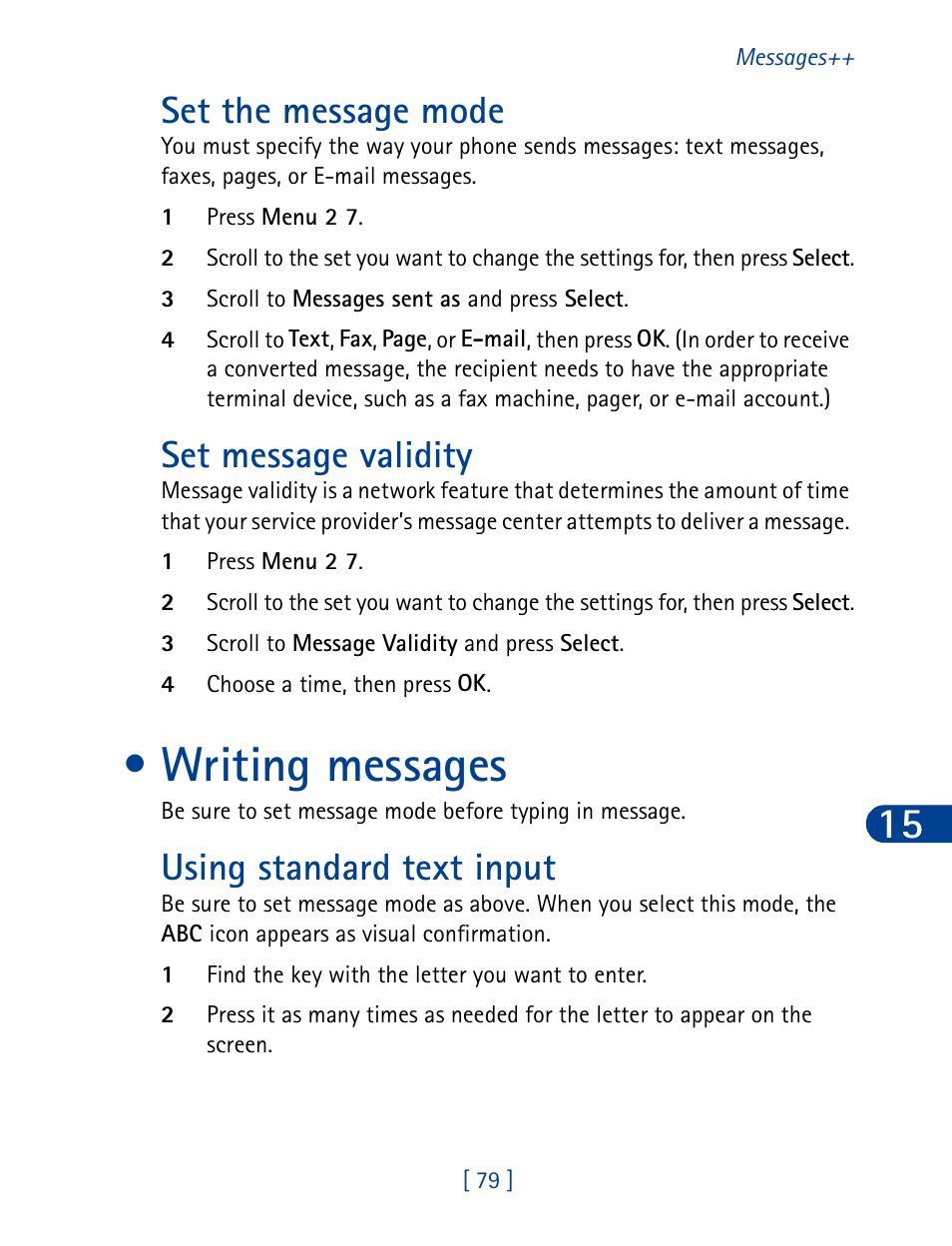 Writing messages, Set the message mode set message validity, Using standard text input | Set the message mode, Set message validity | Nokia 3390 User Manual | Page 92 / 161